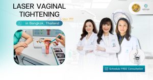 Laser Vaginal Tightening in Bangkok