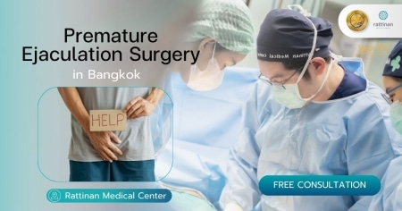 Premature Ejaculation Surgery in Bangkok