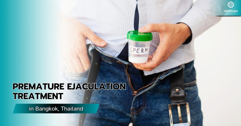 Premature Ejaculation Treatment in Bangkok, Thailand