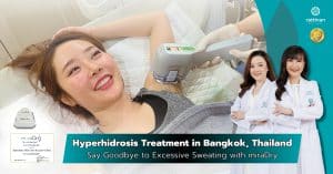 Hyperhidrosis Treatment in Bangkok