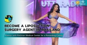 Liposuction Surgery Agent in Thailand