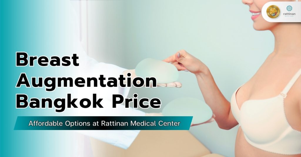 Breast Augmentation Bangkok Price