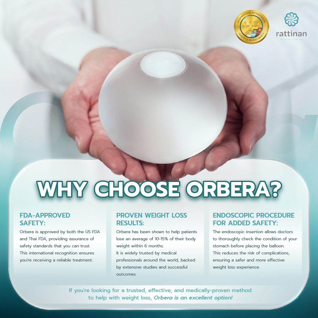 Why Choose Orbera at Rattinan Medical Center?